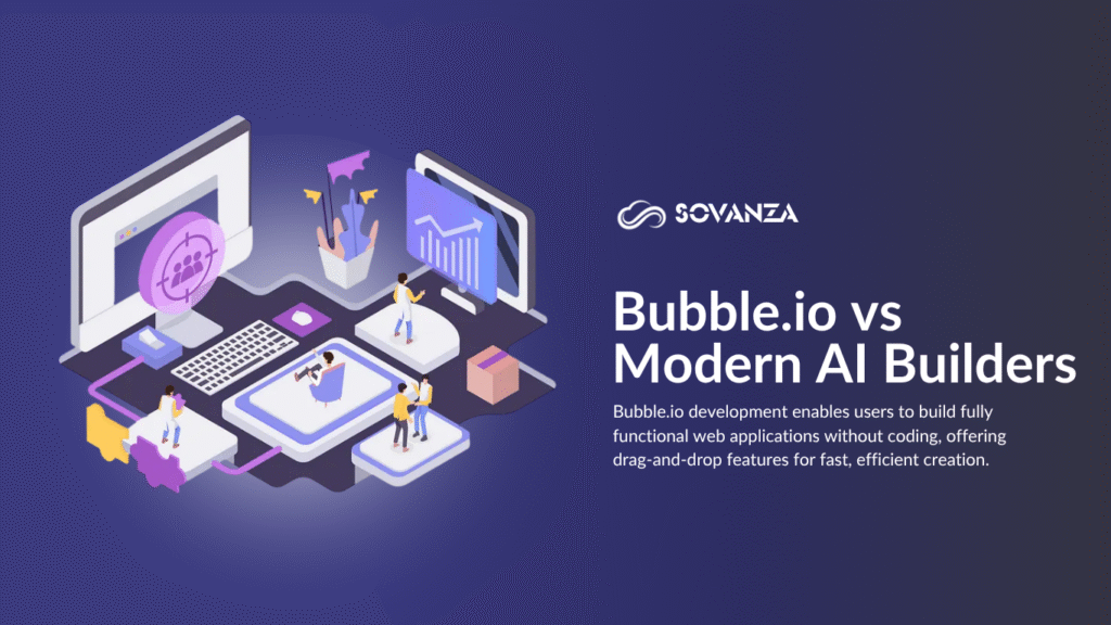 Bubble.io vs Modern AI Builders