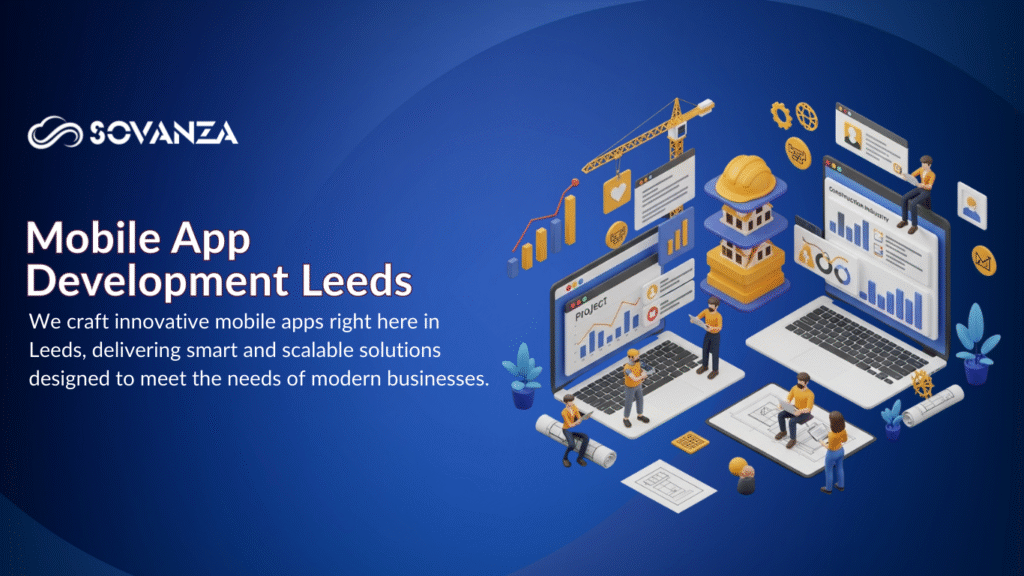 Custom Mobile App Development Leeds