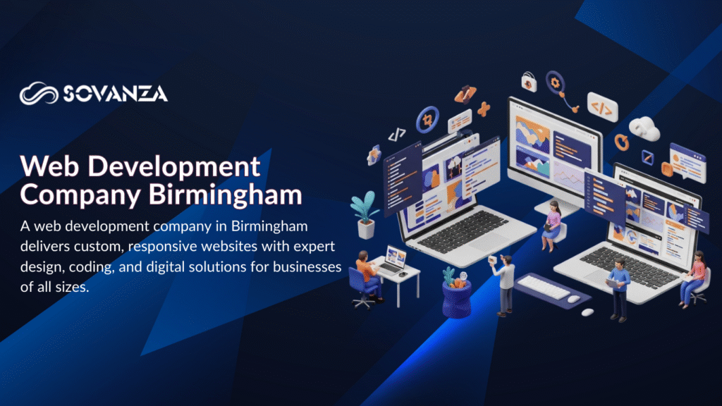 Web development company in Birmingham creating custom, responsive websites.